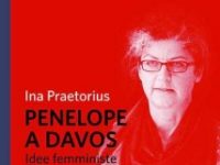I. Praetorius, Penelope a Davos. Idee femministe per un’economia globale, Quaderni di Via Dogana, Milano 2011
