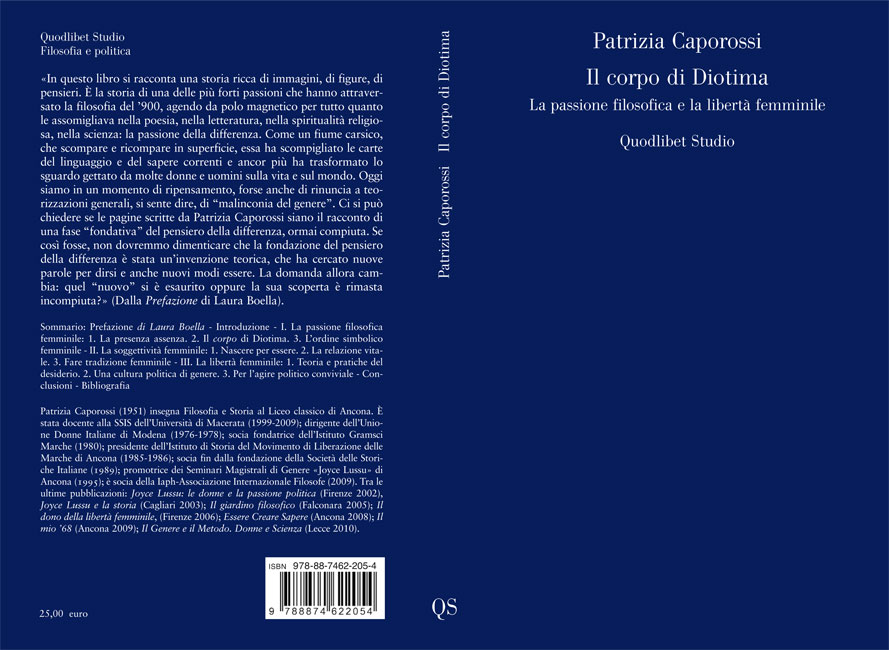 P. Caporossi, Il corpo di Diotima. La passione filosofica e la libertà femminile, Quodlibet, Macerata 2009